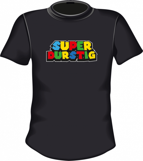 Super Durstig